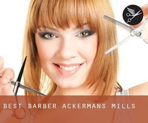 Best Barber (Ackermans Mills)