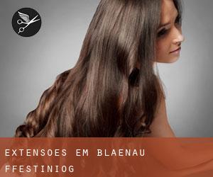 Extensões em Blaenau-Ffestiniog Extensões em Blaenau-Ffestiniog