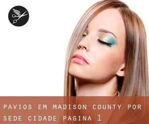 Pavios em Madison County por sede cidade - página 1