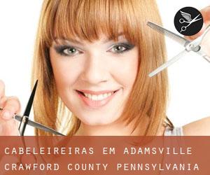 cabeleireiras em Adamsville (Crawford County, Pennsylvania)