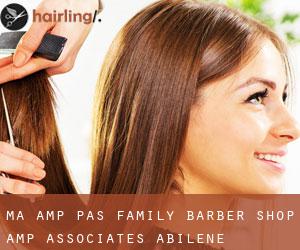 MA & Pa's Family Barber Shop & Associates (Abilene)